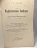 La d&eacute;g&eacute;n&eacute;rescence Bachique et la N&eacute;vrose Religieuse dans l'antiquit&eacute; - &eacute;tudes m&eacute;dico-psychologiques. J.-Paul Milliet