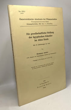 Die gesellschaftliche stellung der ägyptischen Künstler im Alten Reich. Hermann Junker