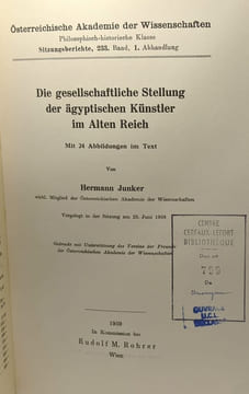 Die gesellschaftliche stellung der ägyptischen Künstler im Alten Reich. Hermann Junker