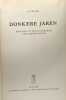 Donkere Jaren - episoden uit de geschiedenis van Limburg 1933-1945. A.H. Paape