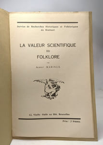La valeur scientifique du Folklore + Le Folklore 1830-1930: extrait du folklore de Brabançon 9e année N°51-52 -- 2 documents / Service de recherches histo. et folkloriques du Brabant