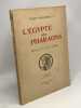 La Grèce antique (1947) + L'Asie antérieure (1954) + L'Egypte des Pharaon (1954) --- 3 livres. Tony Severin S. J