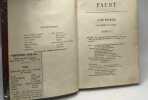 2 opéras 1 théâtre En 1 volumes: Faust opéra en cinq actes 1859 + La juive opéra en cinq actes 1835 + La dame de Monsoreau drame en cinq actes et dix ...