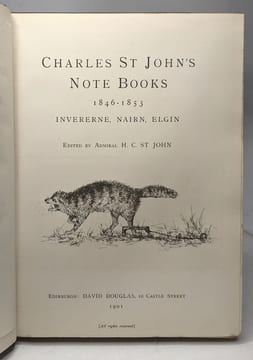 Charles St John's Note Books 1846-1853 Invererne Nairn Elgin. Admiral H.C. St John