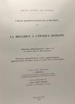 La Belgique à l'époque romaine - 1. divisions administratives villes vici et routes sous le Haut-Empire 2. Divisions administratives routes ...