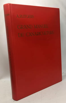 Grand Manuel de Canariculture. A. Rutgers