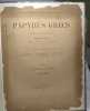 Papyrus Grecs - TOME II - Papyrus de Magdola - PLANCHES IV à XII uniquement / institut papyrologique de l'Université de Lille. Jouguet Collart ...