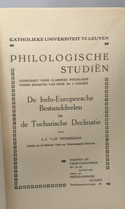 Philologische studiën - De Indo-Europeesche Bestanddeelen in de Tocharische Declinatie - Katholieke universiteit te Leuven / Teksten en verhandelingen n°21-22