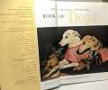 The national geographic book of Dogs. Collectif