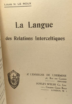 La langue des Relations Interceltiques. Louis N. Le Roux