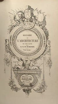 Histoire de l'architecture en Belgique - TOME PREMIER. A.G.B. Schayes