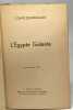 L'Egypte Galante - Janvier - Février 1779. Comte D'Entraigues