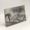 Tarawa - publié par l'Office d'information de Guerre des Etats-Unis. Collectif
