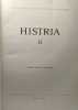 Histria II - institutul de archeologie al academiei republicii socialiste romania. Em. Condurachi