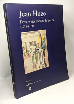 Dessins des années de guerre (1915-1919) - Drawings of the war ( bilingue ). Hugo Jean