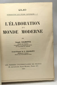 L'élaboration du monde moderne - introduction aux études historiques 5 / Clio