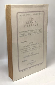 Pionniers et colonisateurs / Les grands destins. Jean Bleud Clément Marcel Brassart Champagne Girard Martin Salbris De Veyrac