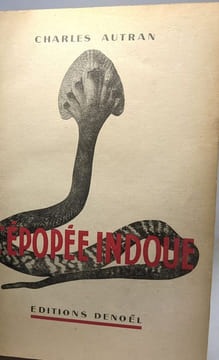 L'Epopée Indoue - Etude de l'Arrière-Fonds Ethnographique et Religieux. Autran Charles
