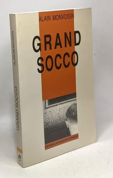 Grand Socco. Monvoisin Alain