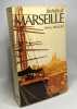 Histoire de Marseille. Busquet Raoul