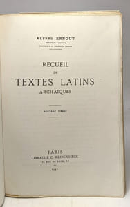 Recueil de textes latins archaïques - nouveau tirage