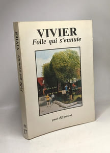 Folle qui s'ennuie... - préface de Jean Muno --- Passé Présent