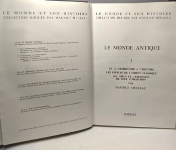 Le monde antique - TOME I - de la préhistoire à l'Histoire les peuples de l'Orient classique les Grecs et l'expansion de leur civilisation / Le monde et son histoire