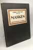 Masken - BAND 13 / Orbis Pictus / Weltkunst-Bücherei. Rudolf Utzinger