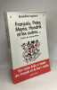 Fran&ccedil;ois Peter Maria Hendrik et les autres. Lapeyre B&eacute;n&eacute;dicte