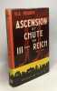 Ascension et chute du IIIème Reich - 1933-1945. H.S. Hegner