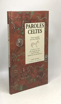 Paroles celtes. Markale Jean