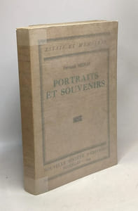 Portraits et souvenirs / essais et mémoires