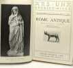 Rome antique - histoire générale de l'art / Ars=Una species=mille. Eugénie Strong
