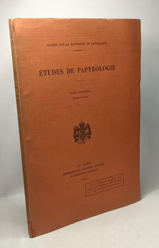 Études de papyrologie - TOME DEUXIEME (premier fascicule) / Société royale égyptienne de papyrologie. A.E.R. Boak