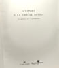 L'Esport a la Gr&egrave;cia antiga - La g&egrave;nesi de l'olimpisme - 12 de maig - 9 d'agost de 1992. Collectif