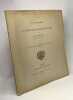 La formation de la province romaine d'Asie - exrait des mémoires de l'académie des inscriptions et belles-lettres TOME XXXVII. M.P. Foucart