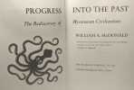 Progress into the past - The Rediscovery of Mycenaean Civilization. William A. Mc Donald