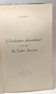 L'évolution phonétique et les sons du latin ancien