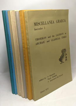 Miscellanea graeca - fasciculus: 1-2-3-4-5-7-8 (fascicul 6 manquant) - titre des fascicules en description. Mussche Spitaels Gale Vlietlinck Mountjoy ...
