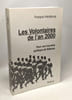 Les Volontaires de l'an 2000. Heisbourg F