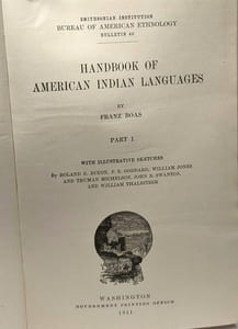 Handbook of american indian languages - PART 1 with illustrative sketches - Bureau of American ethnology Bulletin n°40 / Smithsonian Institution