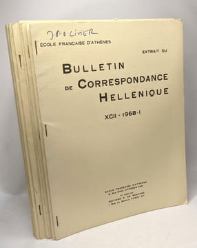 Extrait du Bulletin de Correspondance Hellénique - 11 volumes: XCII 1968 (I)+ XCIII 1969 (II)+ XCIV 1970 (II) + C1976 (I) +CI 1977 (I) + CII 1978 (I) ...