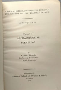 Manual of Archaeological surveying - Archaeology: Vol. II / American schools of oriental research publications of the Jerusalem School