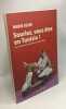 Souriez vous &ecirc;tes en Tunisie. Selmi Habib  Neyrod Fran&ccedil;oise