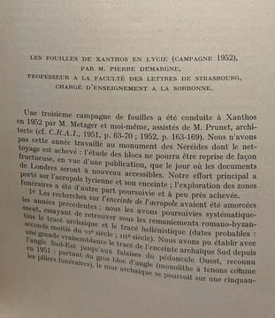 Les fouilles de Xanthos en Lycie - campagne 1950; 1951; 1952; 1953;1955 - compte rendu de l'académie des transcription. Demargne Pierre