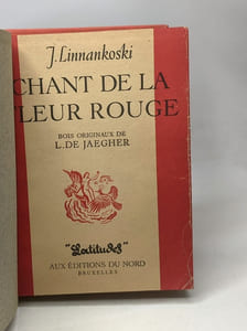 Chant de la fleur rouge - Bois originaux de L. de Jaegher