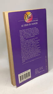 Au coeur du danger
