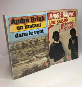 Au plus noir de la nuit + Une saison blanche et sèche + Un instant dans le vent - 3 livres
