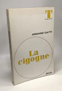 La cigogne / Théâtre