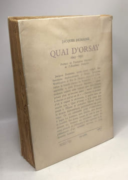 Quai d'Orsay - 1945-1951 - préface de François Mauriac. Dumaine Jacques
